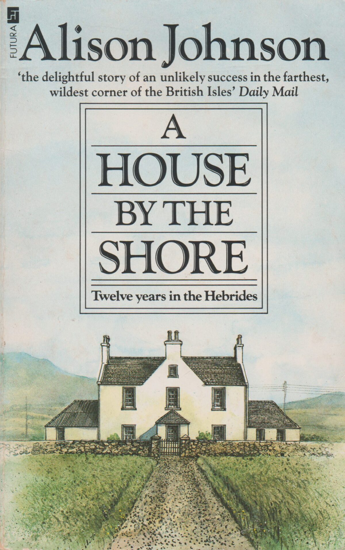 A House by the Shore