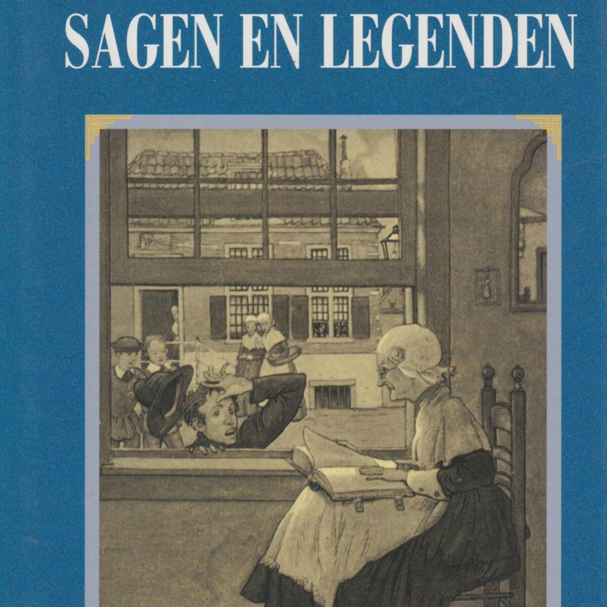 De mooiste Nederlandse sagen en legenden