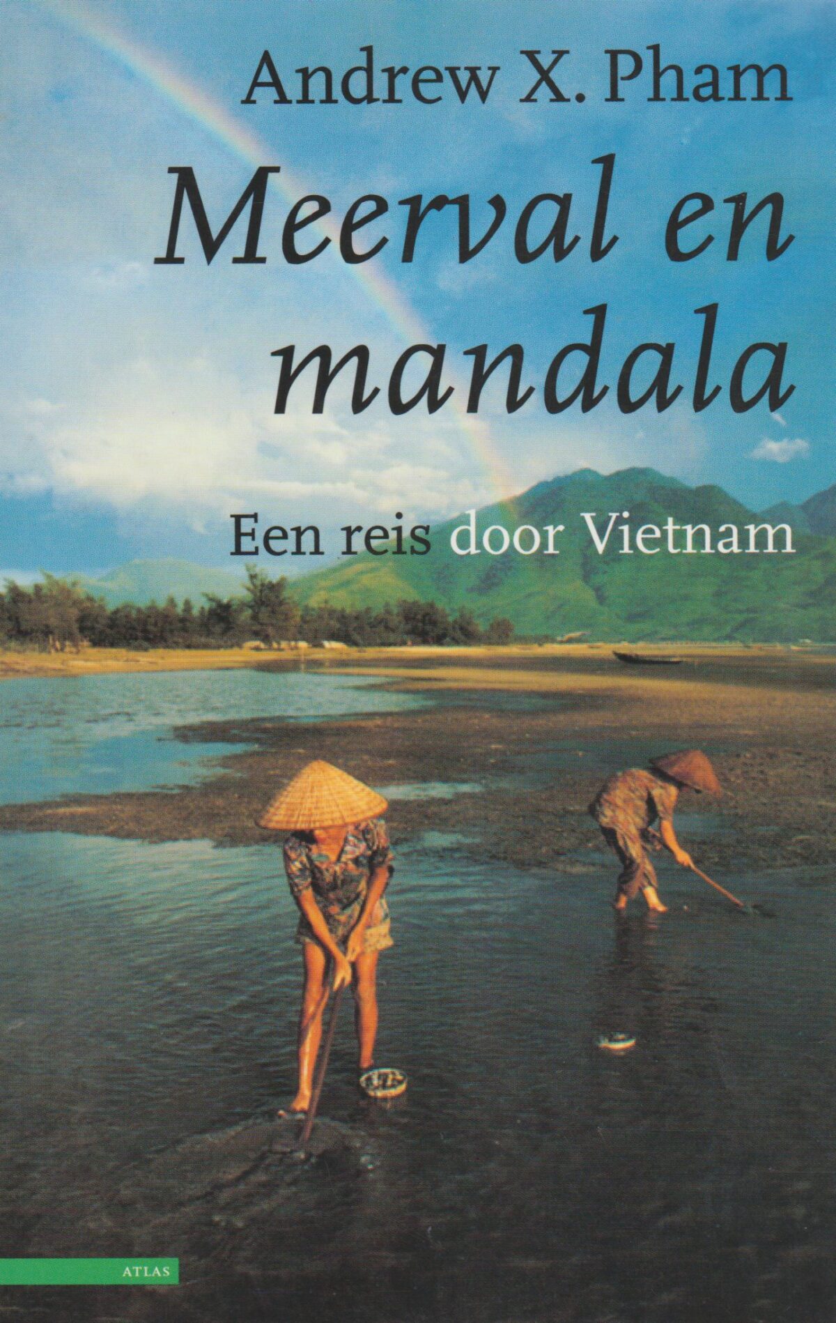Meerval en mandala - Een reis door Vietnam -
