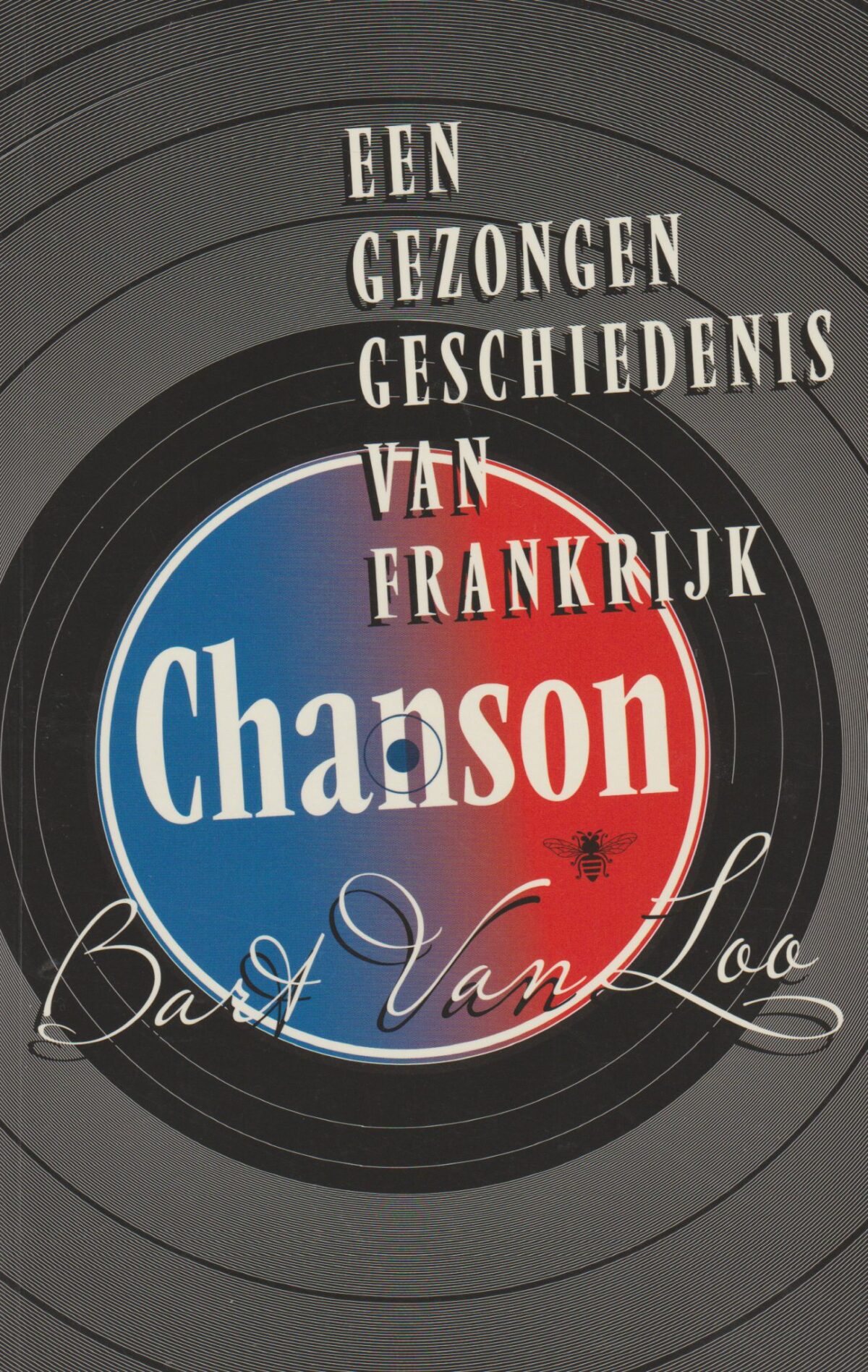 Chanson - Een gezongen geschiedenis van Frankrijk -