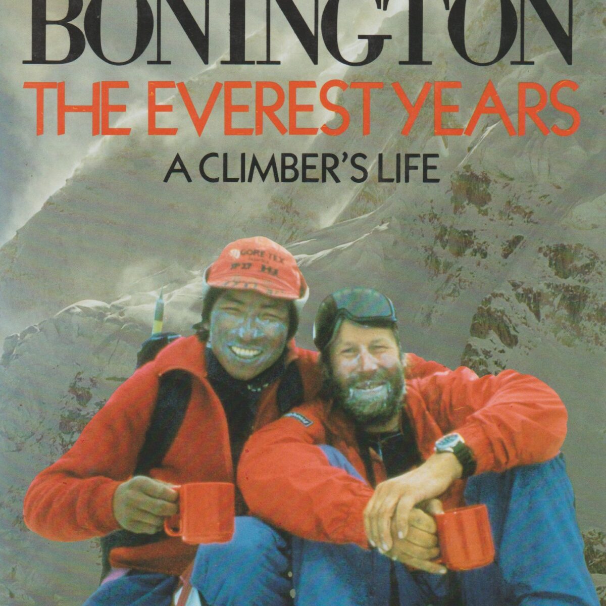 The Everest Years - A Climber's Life