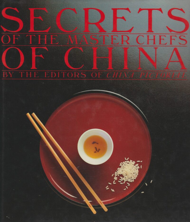 Secrets of the Master Chefs of China