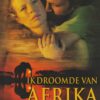Ik droomde van Afrika