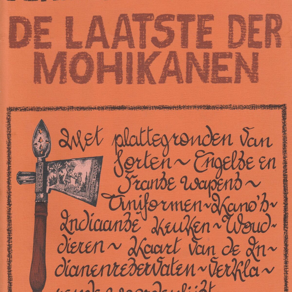 De laatste der Mohikanen