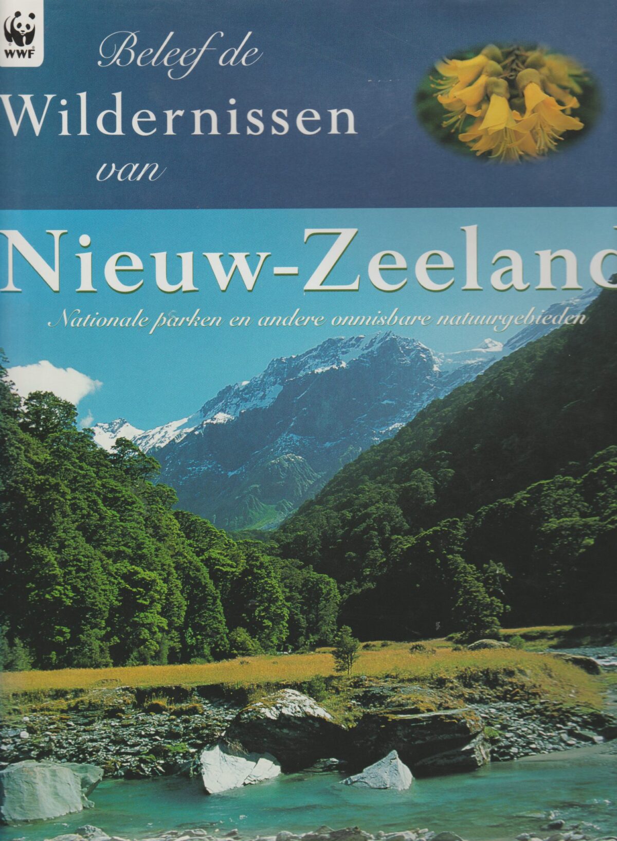Beleef de wildernissen van Nieuw-Zeeland