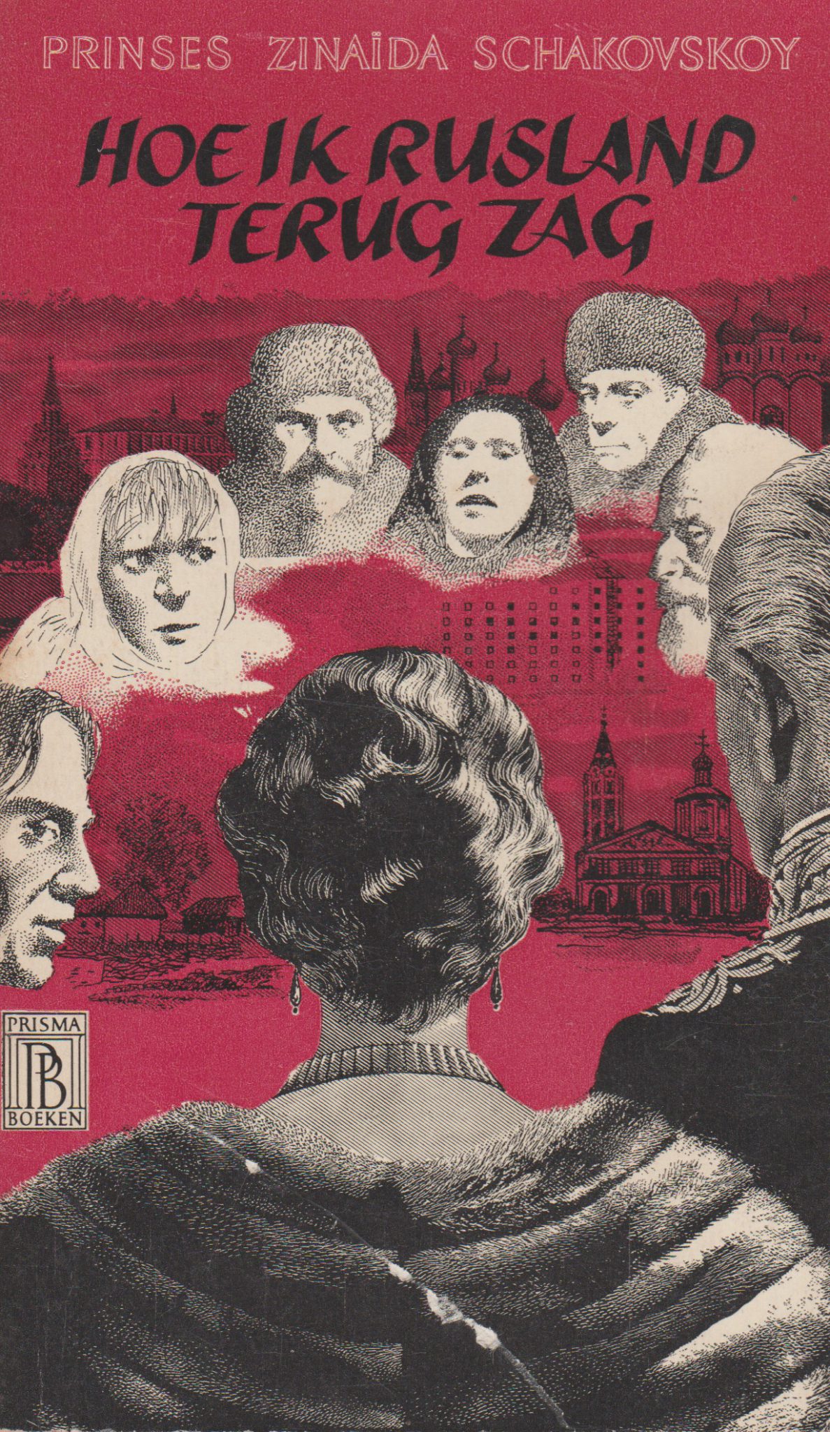 Hoe ik Rusland terug zag