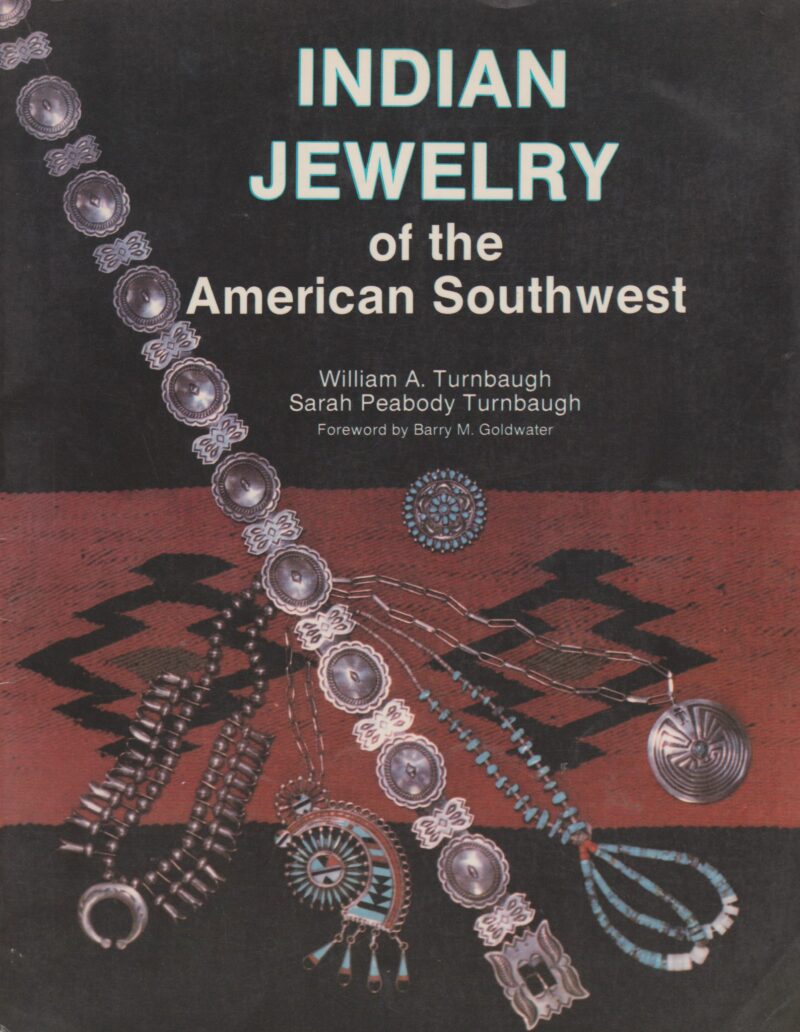 Indian Jewelry of the American Southwest