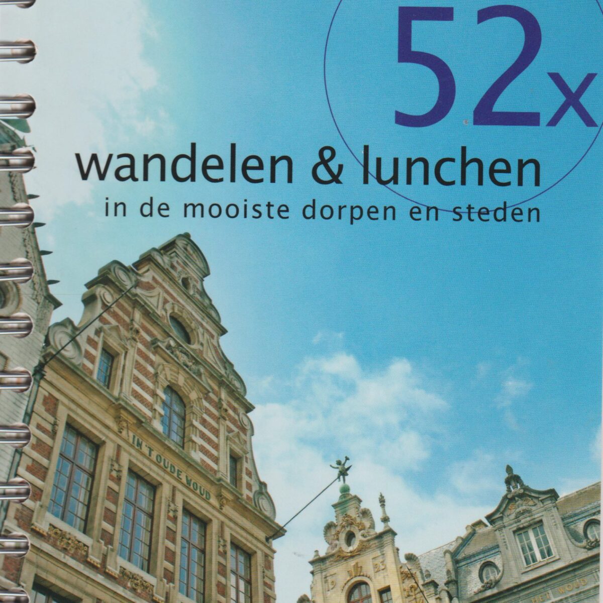 52x wandelen & lunchen in de mooiste dorpen en steden