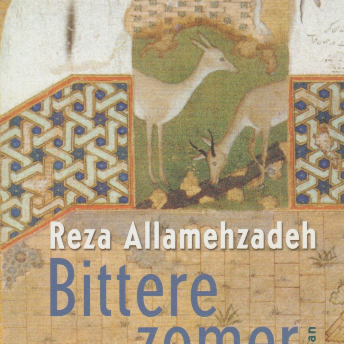 Bittere zomer - Liefde en dood in Teheran -