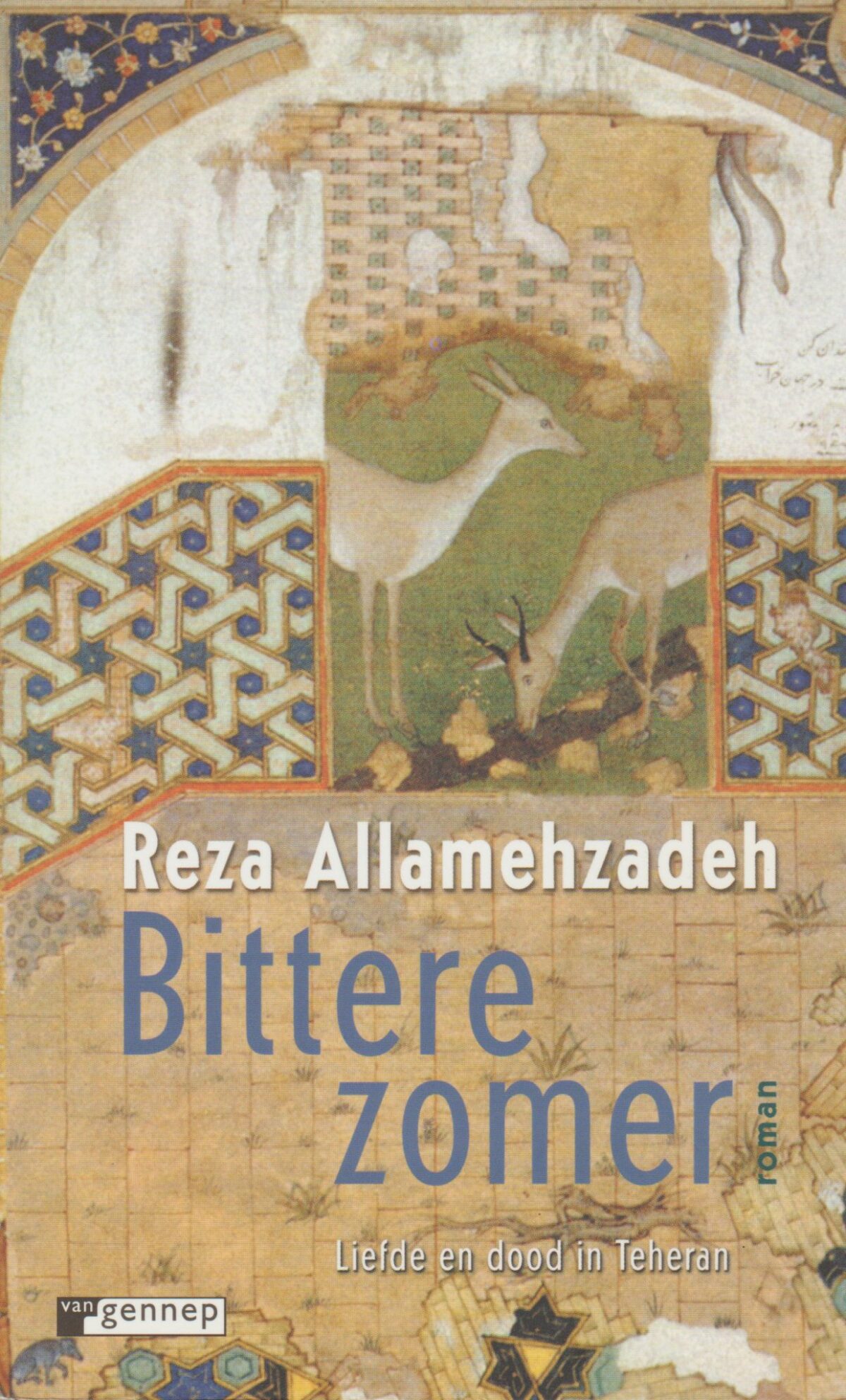 Bittere zomer - Liefde en dood in Teheran -