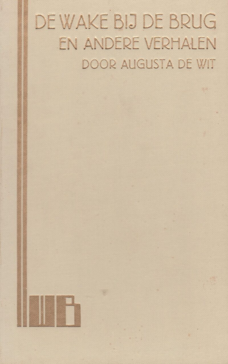 De wake bij de brug en andere verhalen