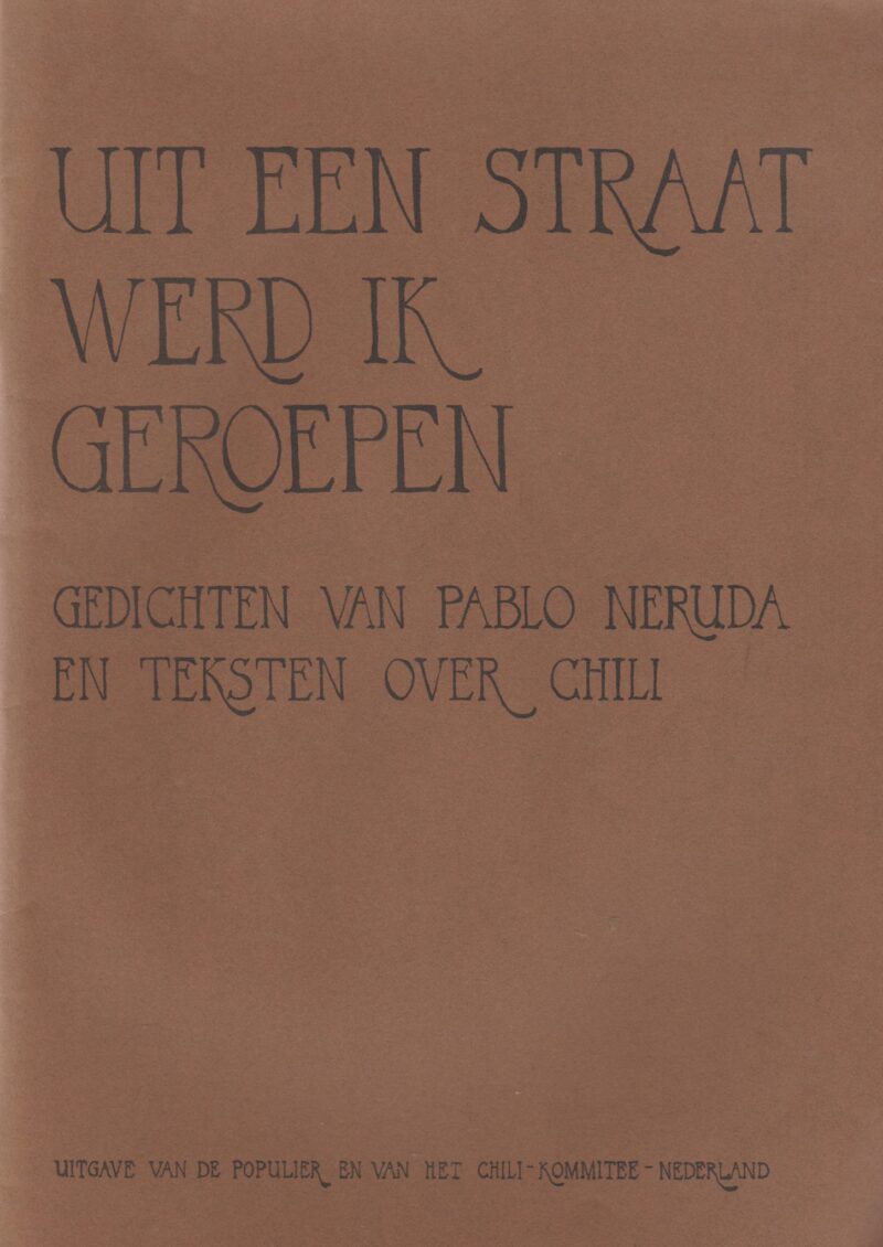 Uit een straat werd ik geroepen