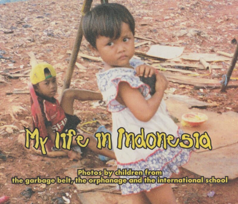 My life in Indonesia