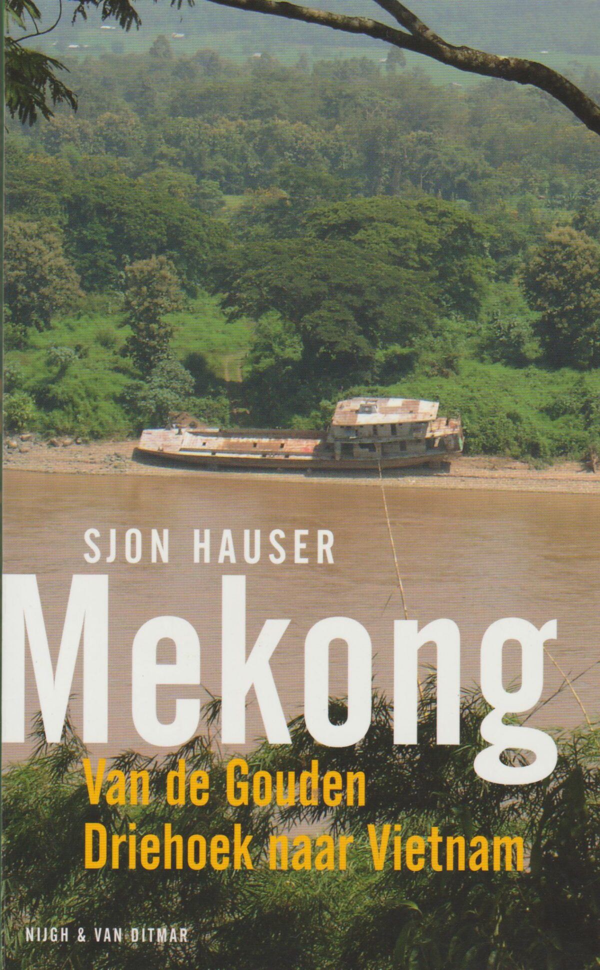 Mekong - Van de Gouden Driehoek naar Vietnam -