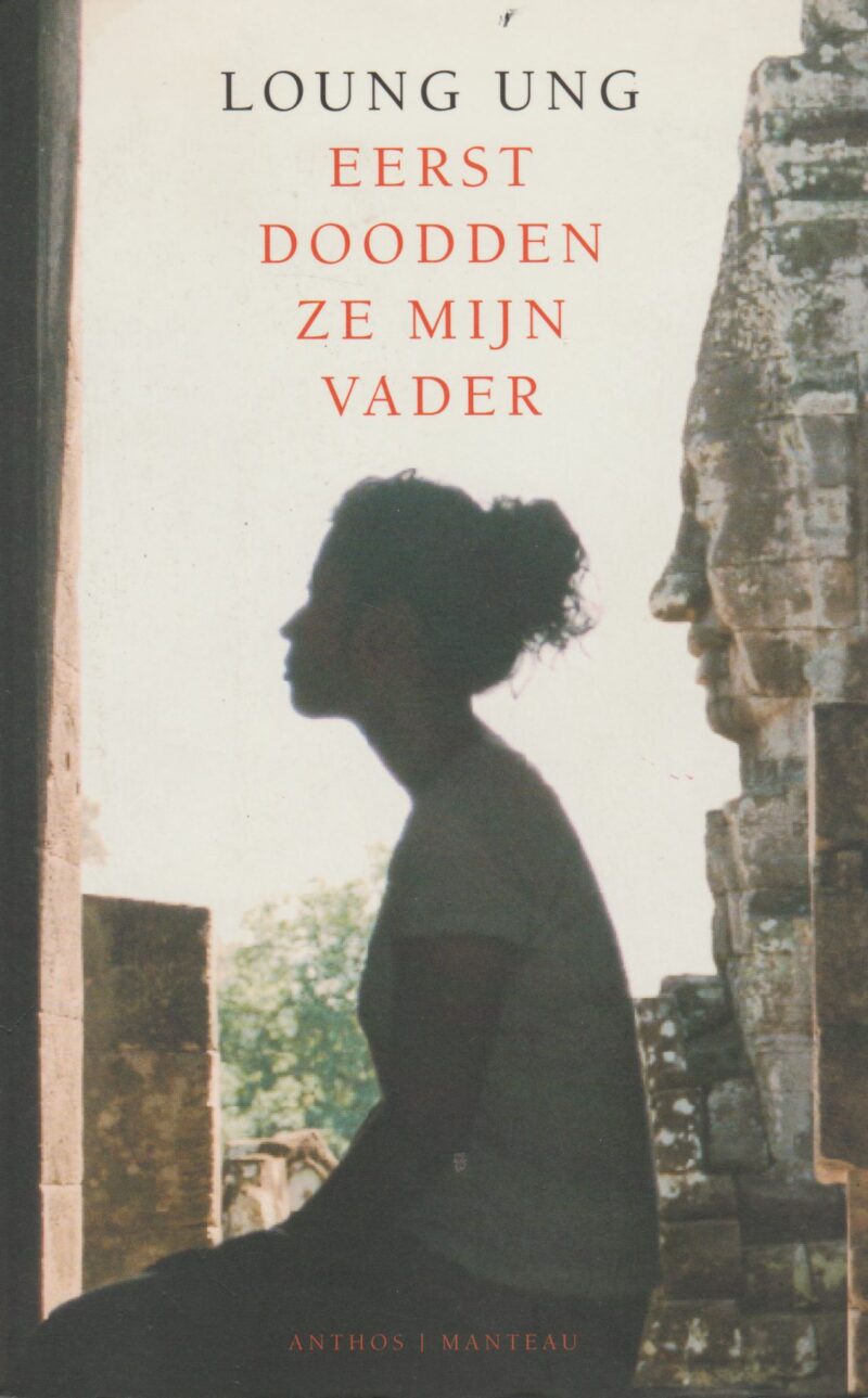 Eerst doodden ze mijn vader