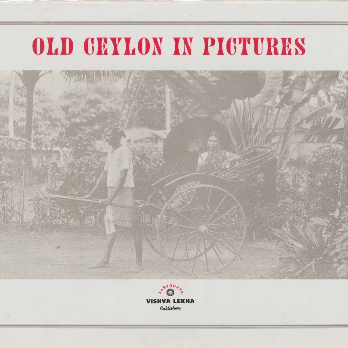 Old Ceylon in Pictures