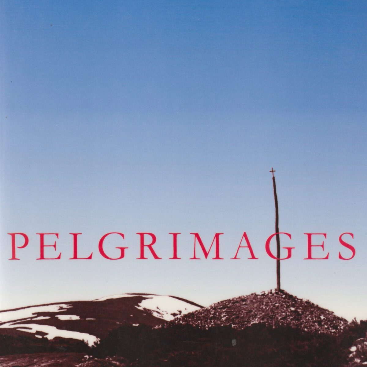 Pelgrimages - Bedevaartplaatsen van de westerse christenheid -