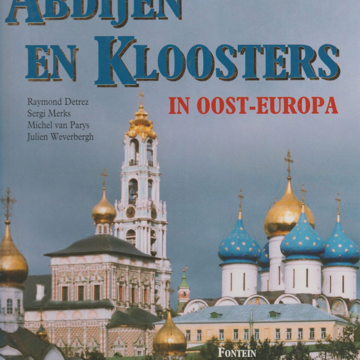 Abdijen en kloosters in Oost-Europa