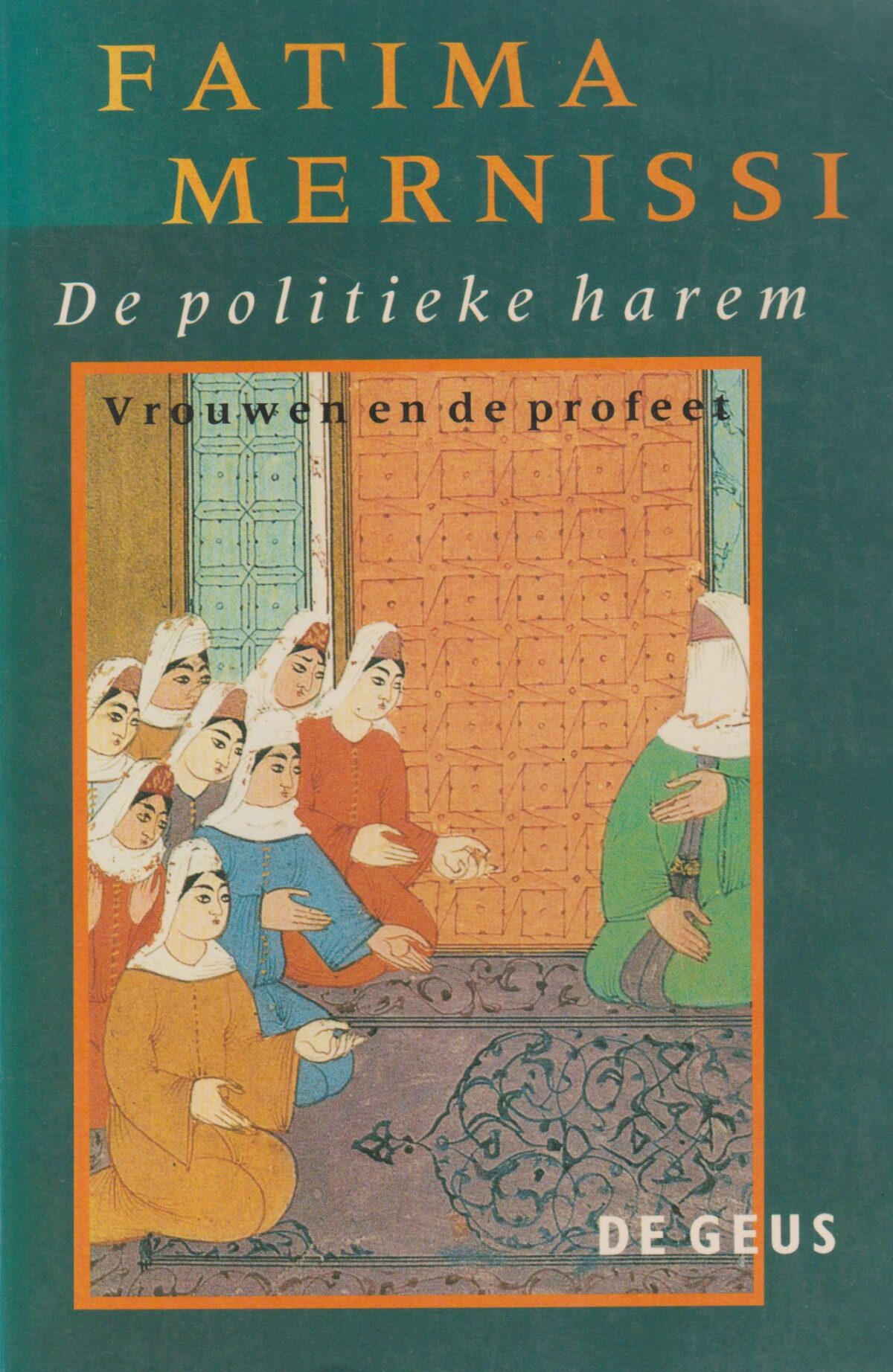 De politieke harem - Vrouwen en de profeet -