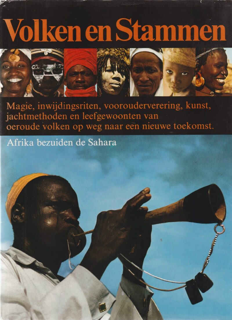 Volken en Stammen - Afrika bezuiden de Sahara -