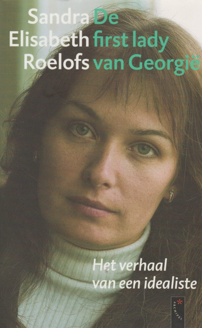 De first lady van Georgië - Het verhaal van een idealiste -