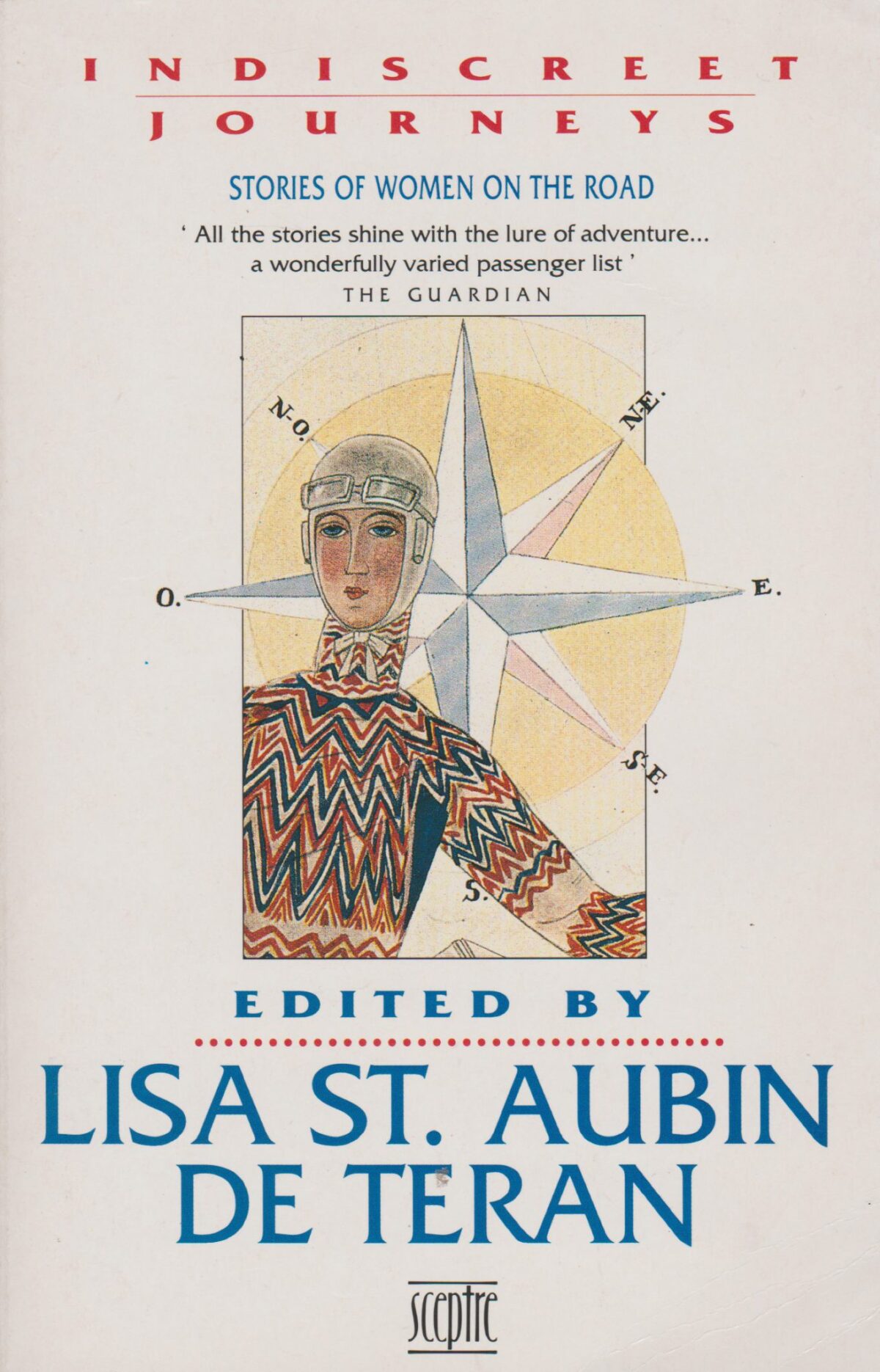 Indiscreet Journeys - Stories of Women on the Road -