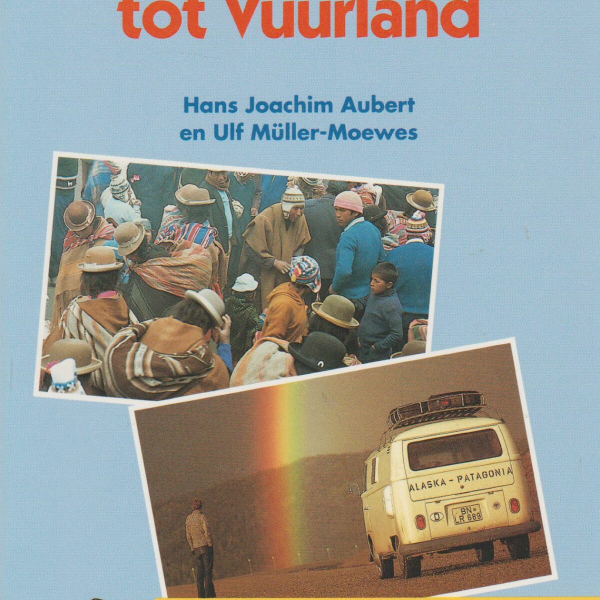 Van Alaska tot Vuurland