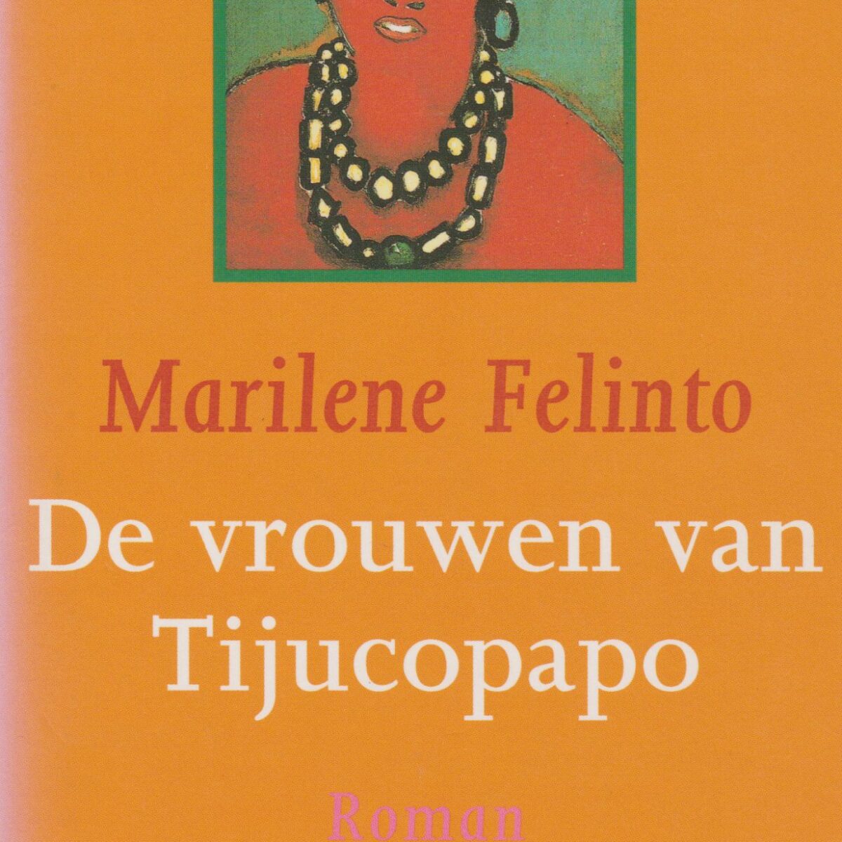 De vrouwen van Tijucopapo