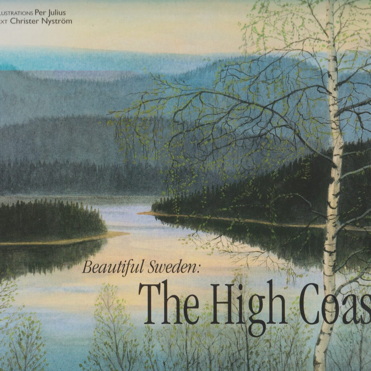 Beautiful Sweden: The High Coast