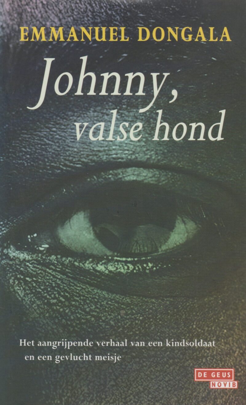 Johnny, valse hond - Het aangrijpende verhaal van een kindsoldaat en een gevlucht meisje -