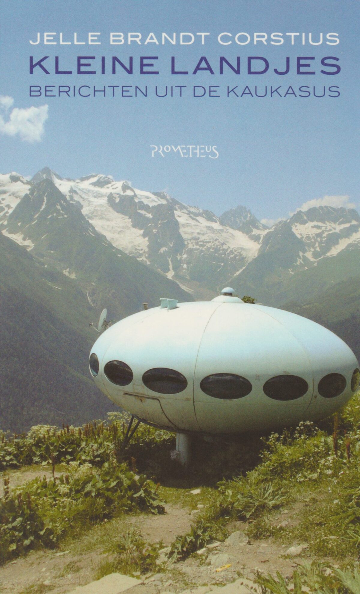 Kleine landjes - Berichten uit de Kaukasus -