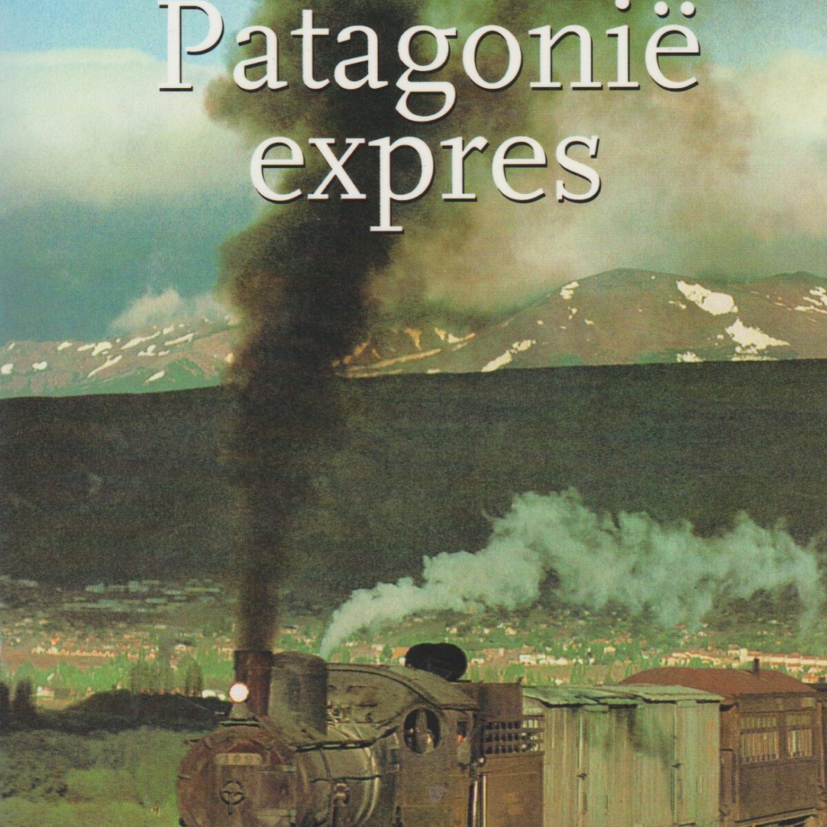 De oude Patagonië expres
