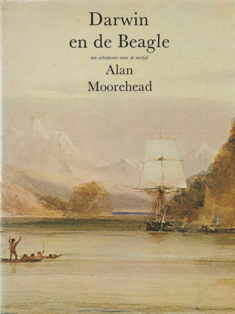 Darwin en de Beagle - een scheepsreis naar de oertijd -