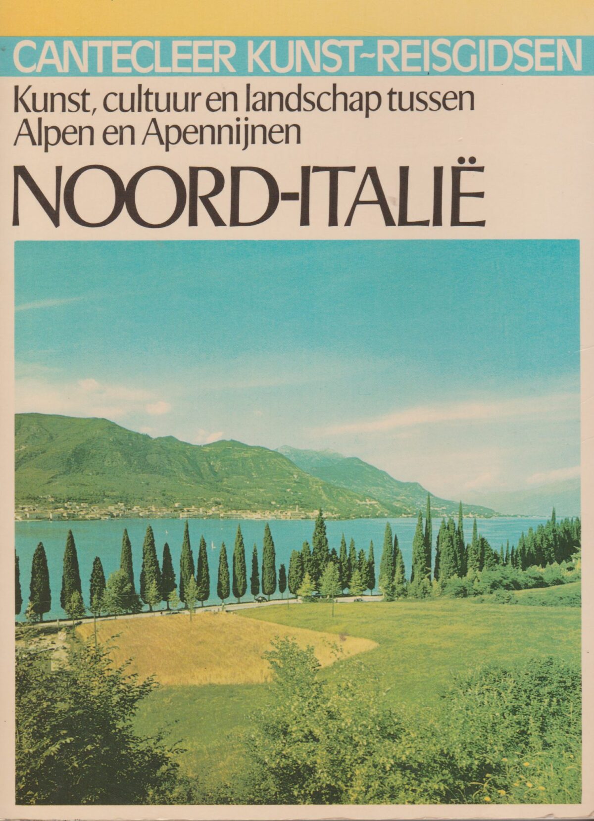 Noord-Italië - Kunst, cultuur en landschap tussen Alpen en Apennijnen -