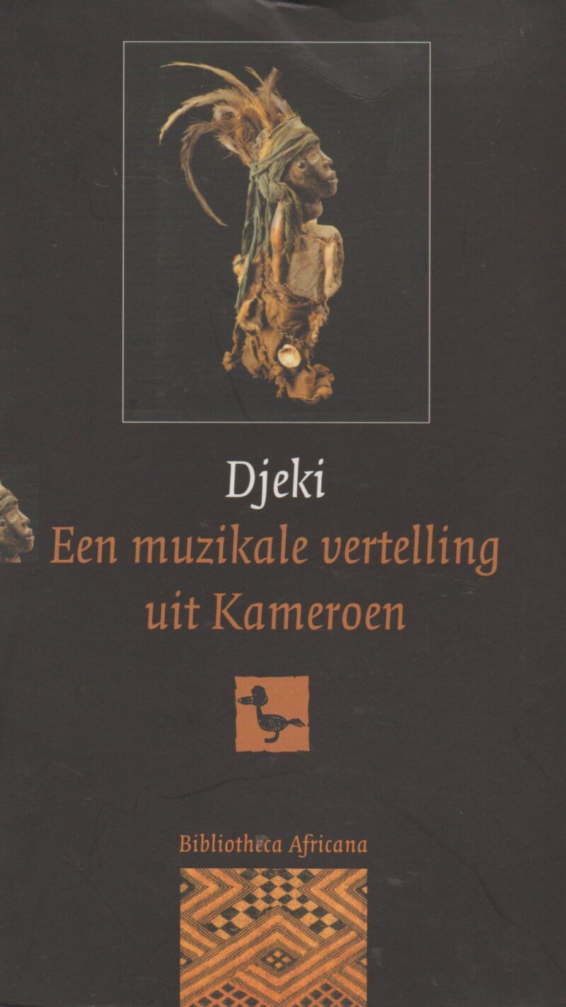 Djeki - Een muzikale vertelling uit Kameroen -