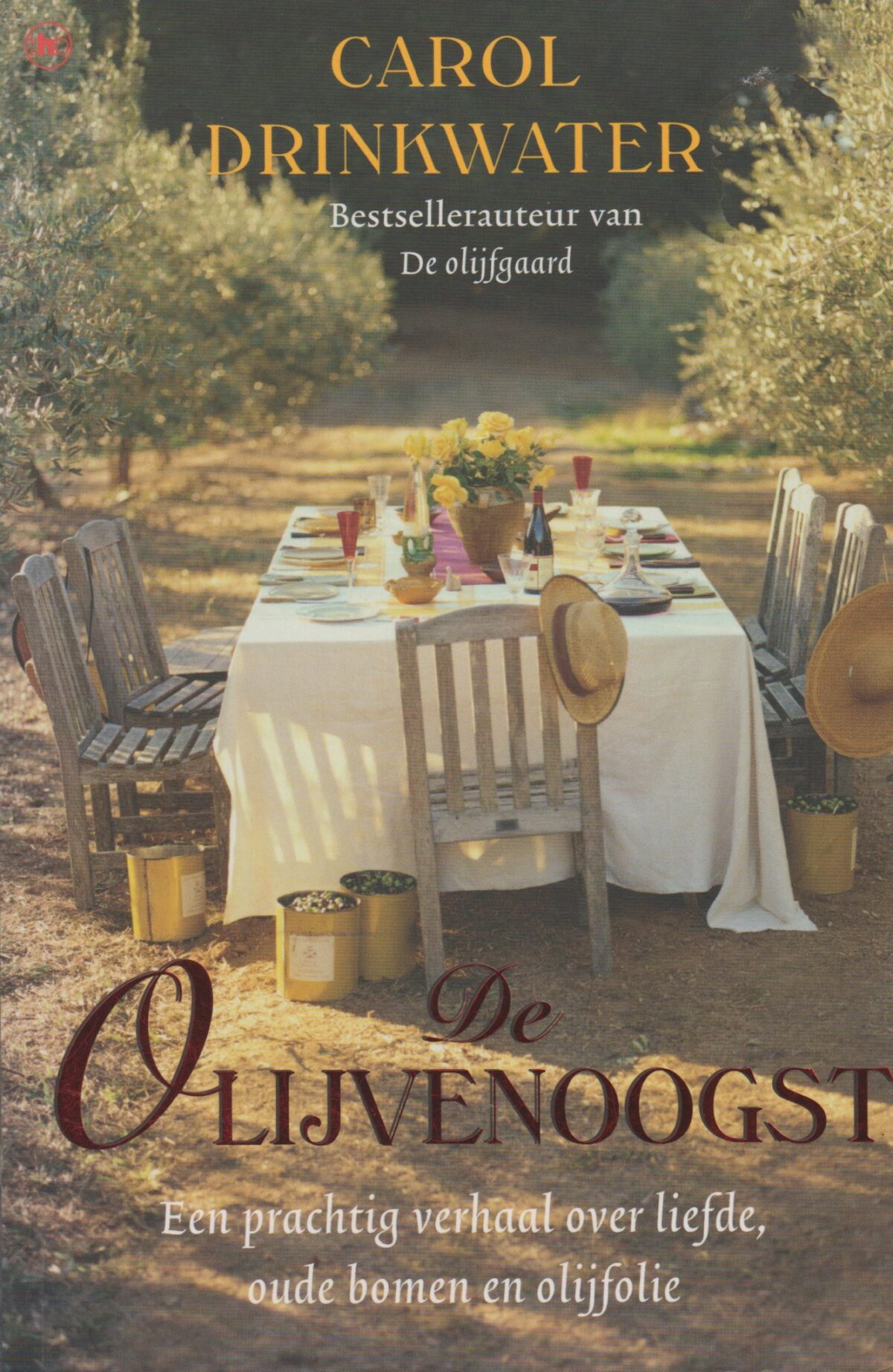 De Olijvenoogst - Een prachtig verhaal over liefde, oude bomen en olijfolie -