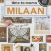 Milaan - time to momo -