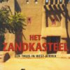 Het zandkasteel - Een thuis in West-Afrika -