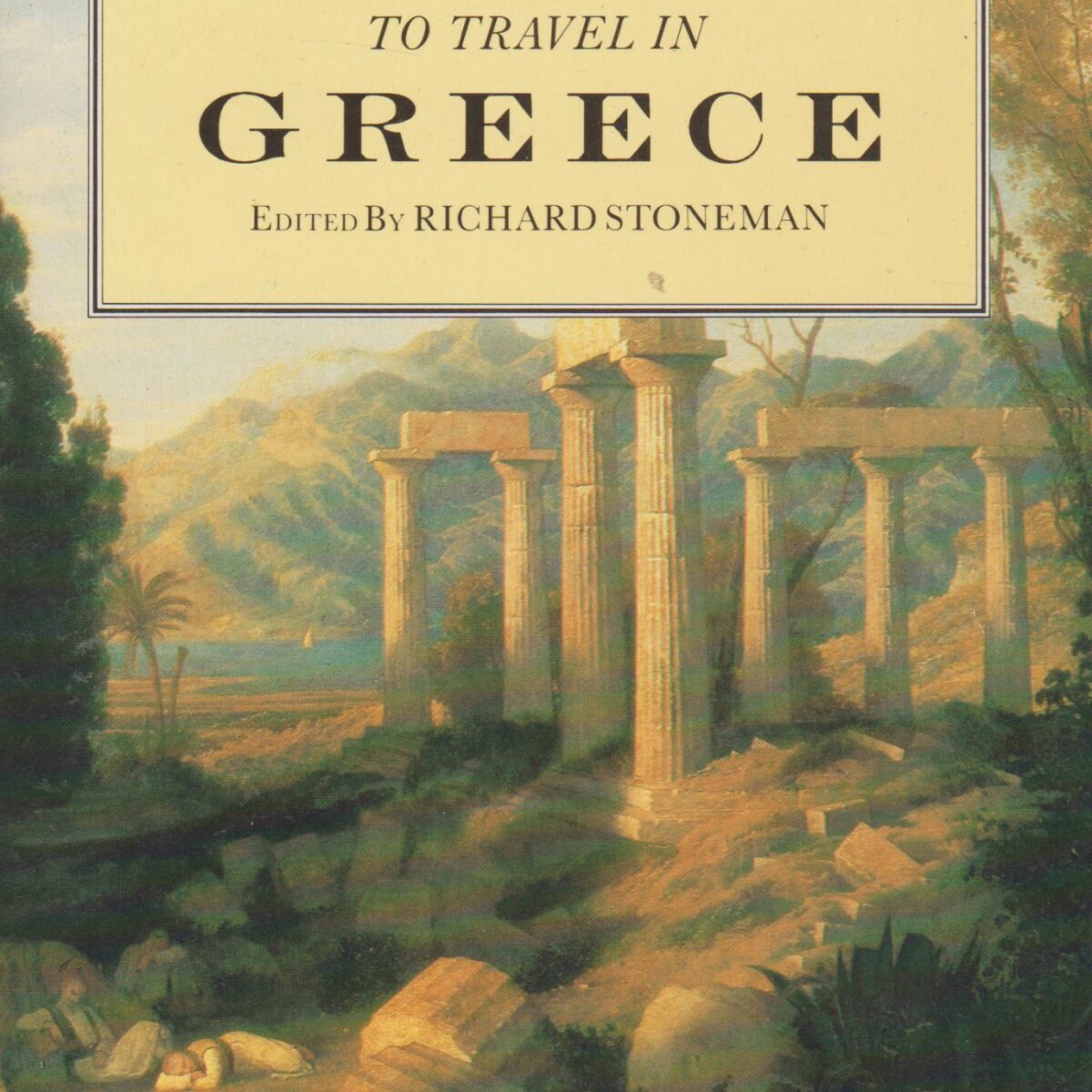 A literary companion to travel in Greece