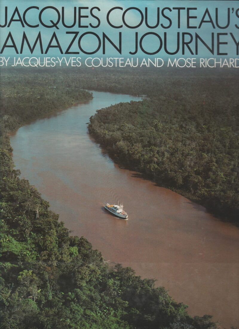 Jacques Cousteau's Amazon Journey