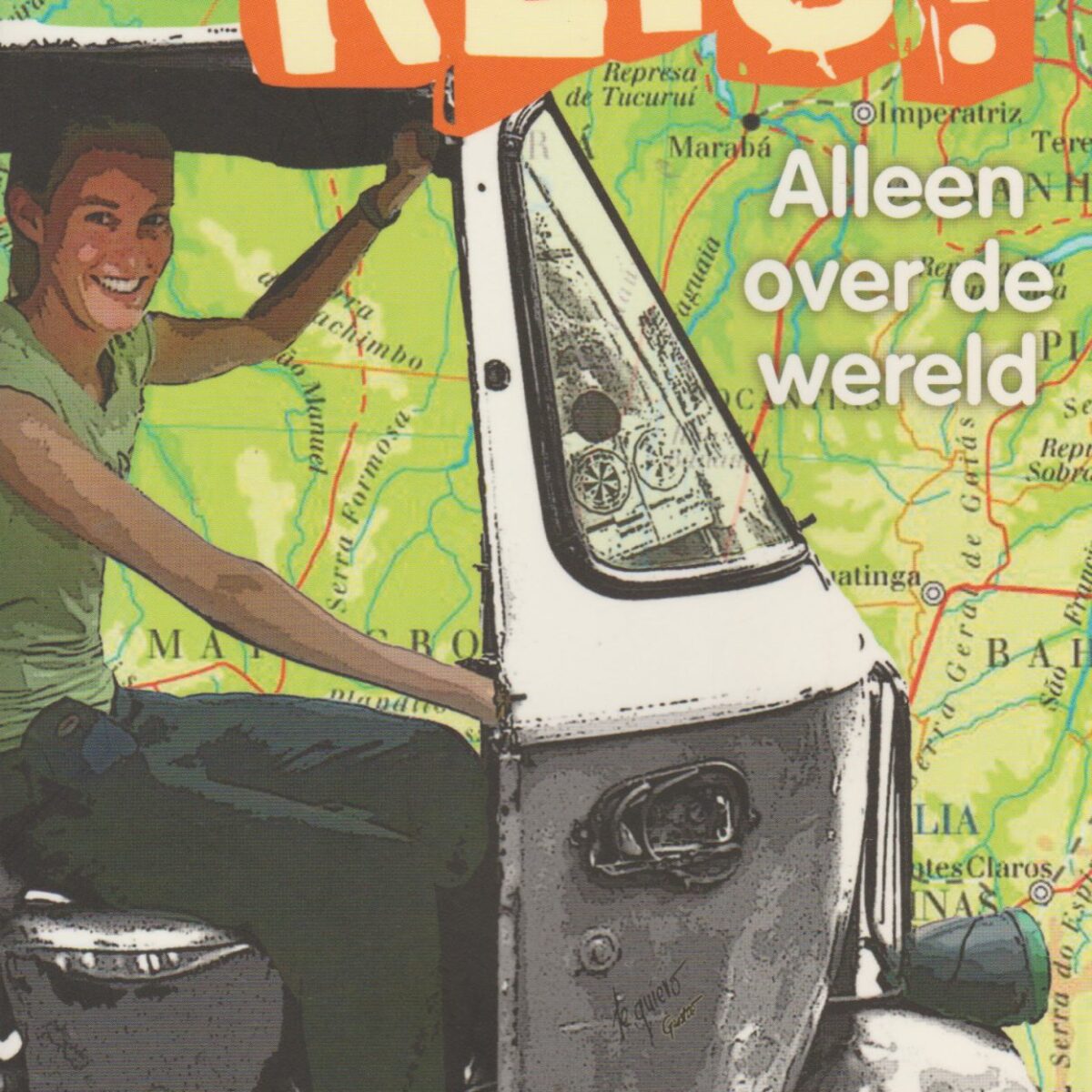Reis! - Alleen over de wereld -