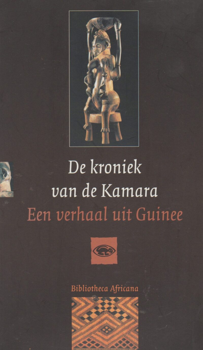 De kroniek van de Kamara - Een verhaal uit Guinee -