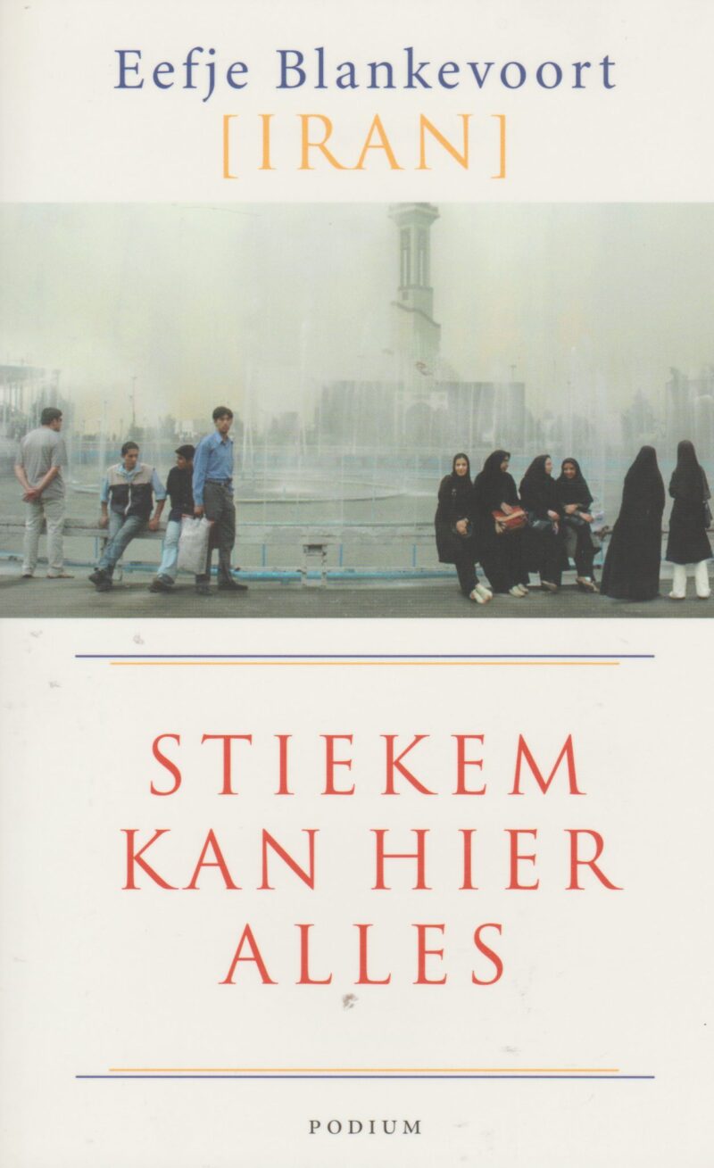 Iran - Stiekem kan hier alles -
