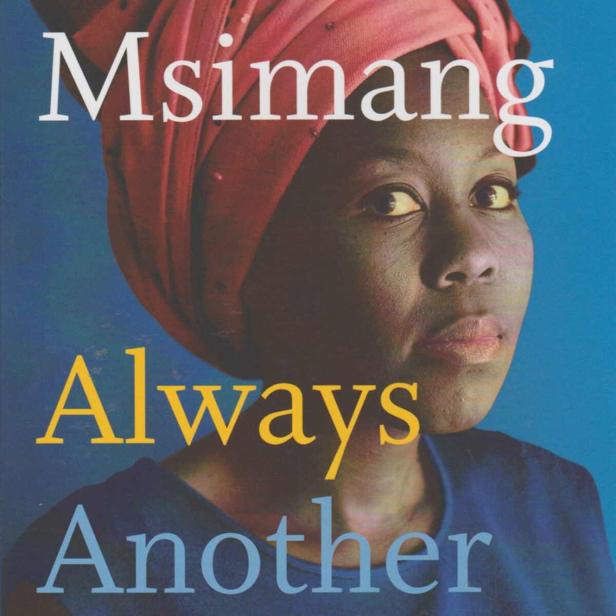 Always Another Country - A memoir of exile and home -
