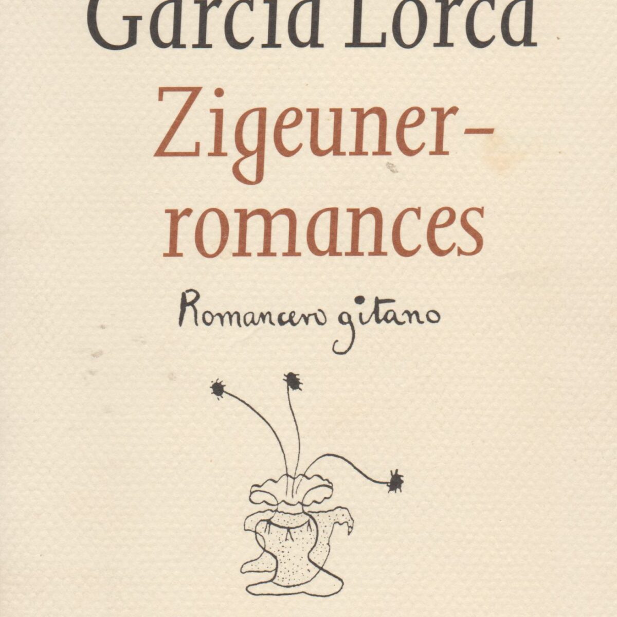 Zigeuner-romances - Romancero gitano - (1924-1927)