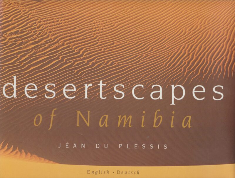 Desertscapes of Namibia