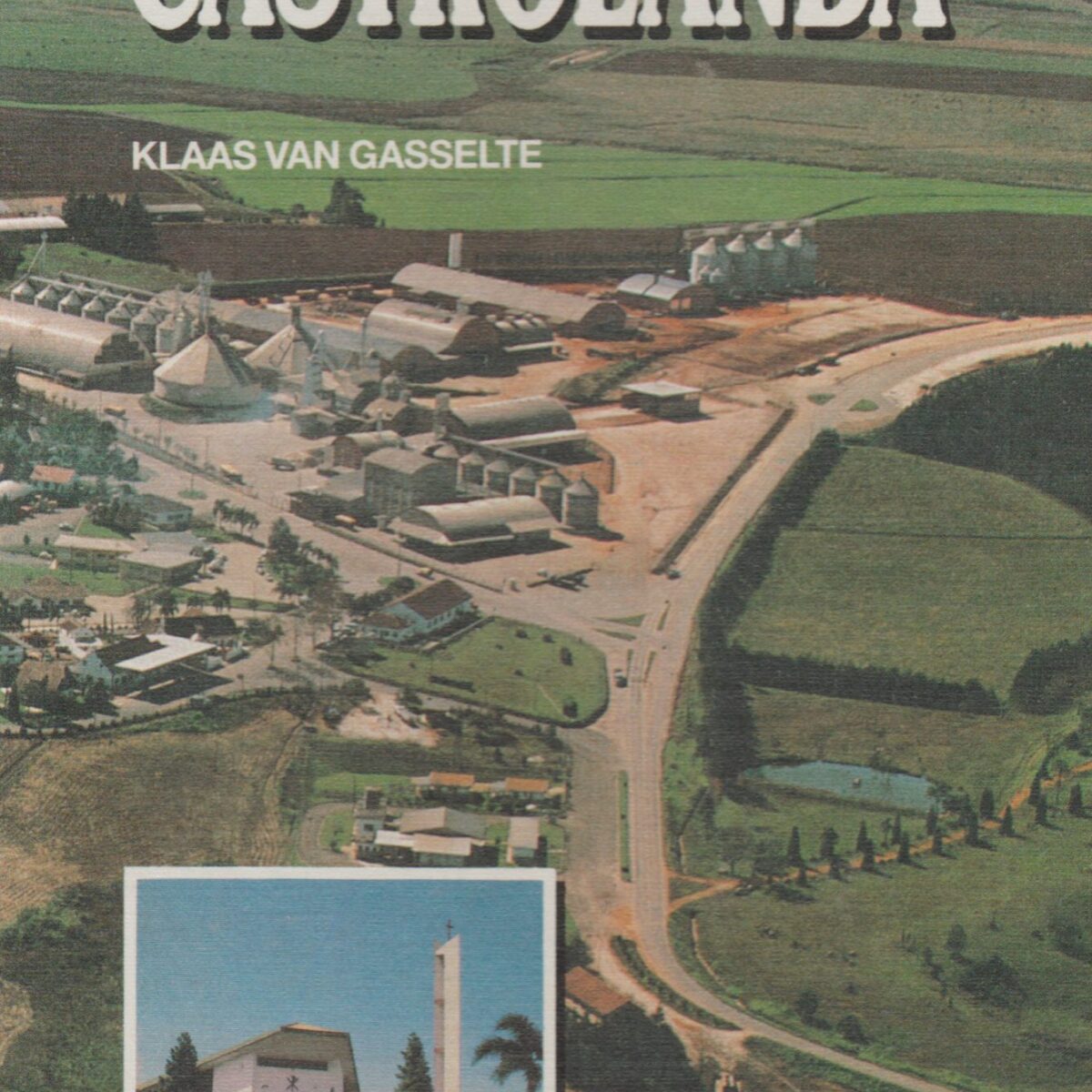 De fazenda van Castrolanda