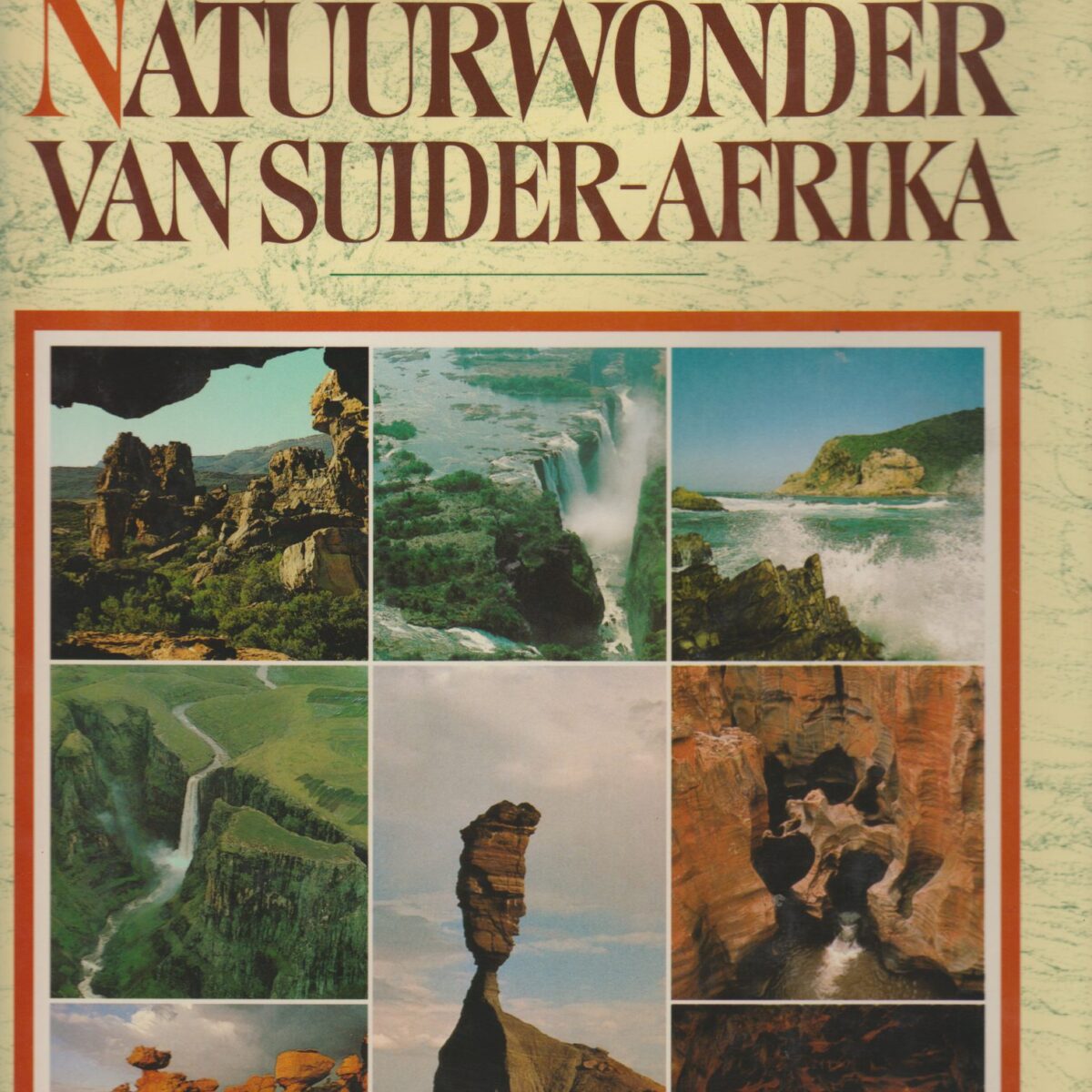 Die natuurwonder van Suider-Afrika