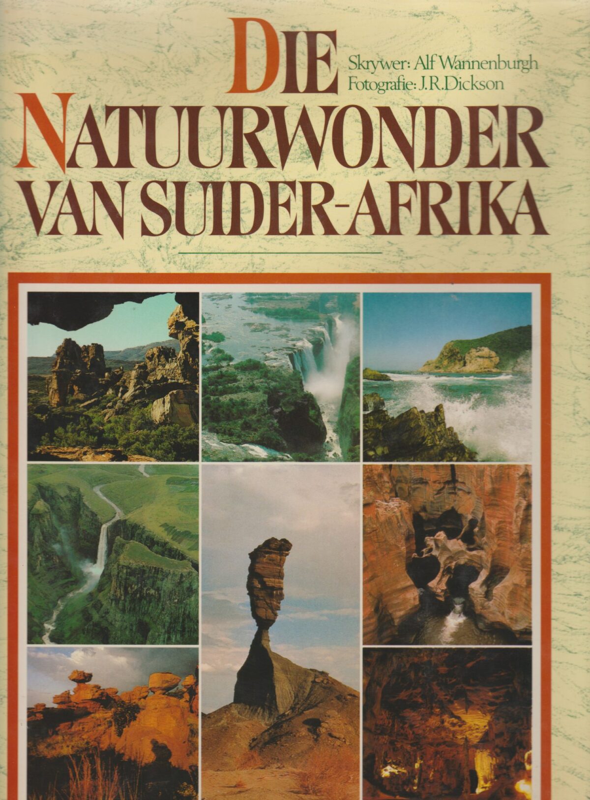 Die natuurwonder van Suider-Afrika