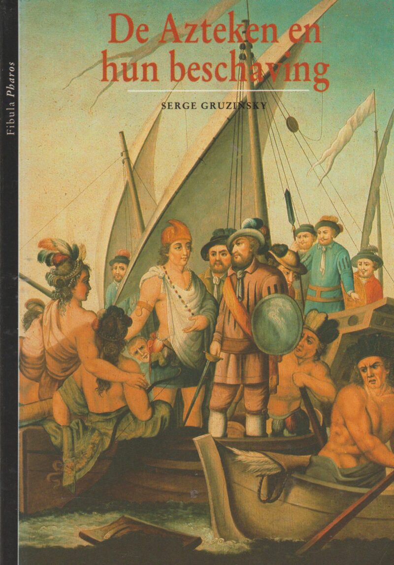 De Azteken en hun beschaving